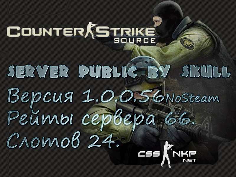 Public server by skull v1.0.0.56 NoSteam