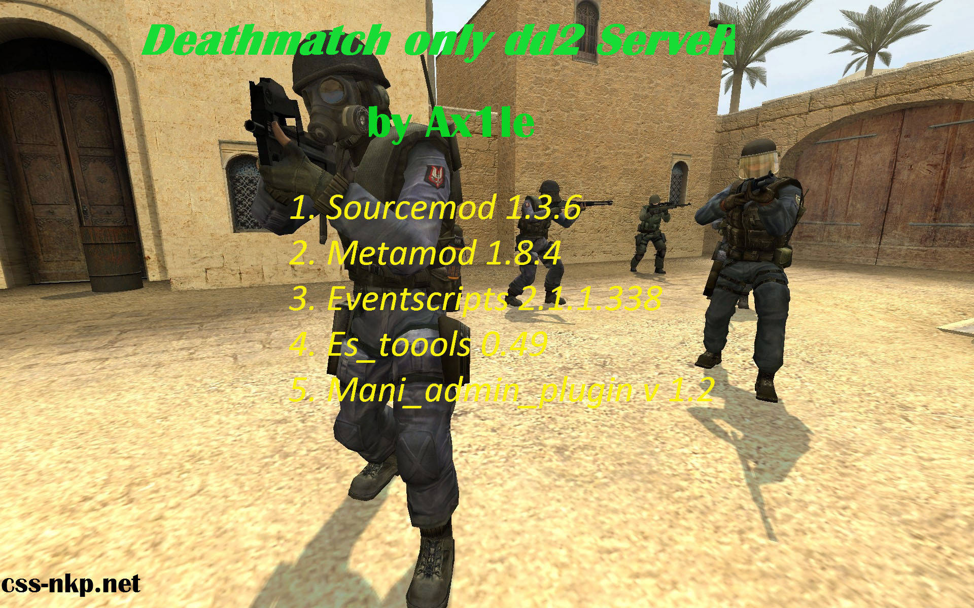 Deathmatch only dd2 ServeR by Ax1le