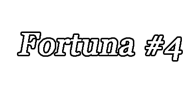 Fortuna #4