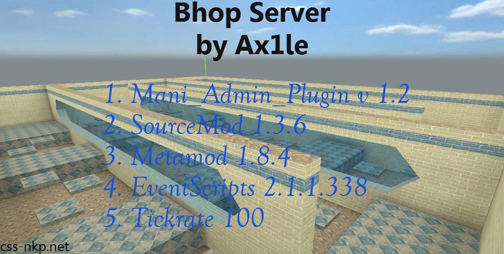 Bhop Server by Ax1le