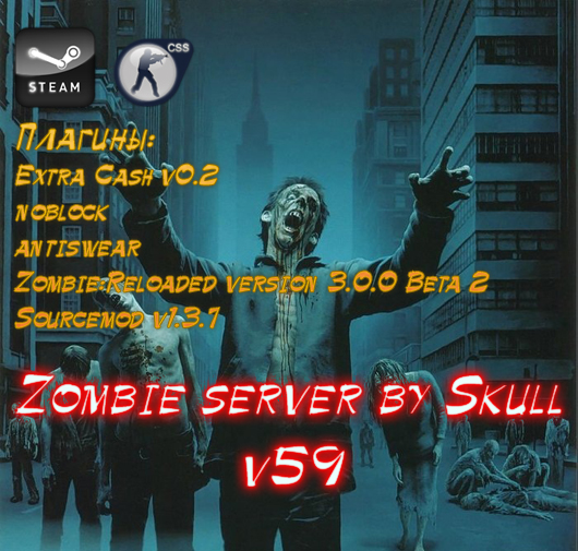 Steam||Zombie server by Skull v59