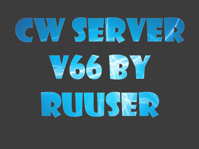 CW сервер для CSS v66 by RuUser