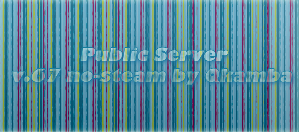 Public Server v.67 no-steam by Qkamba