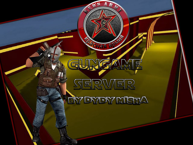 Готовый GunGame Server v.67 No-Steam by DydyMisha RedsArmy