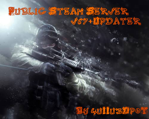 SteamPublic Server by 4uIIu3DpoT [v67]