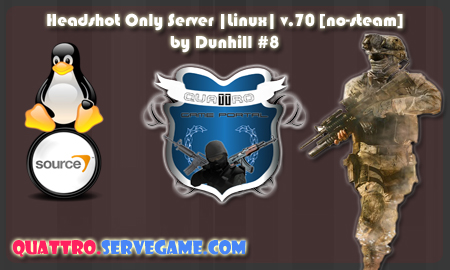 Headshot Only Server |Linux| v.70 [no-steam] by Dunhill #8