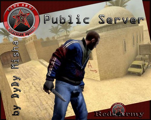 Public Server by Dydy Misha для CSS v70 No-Steam