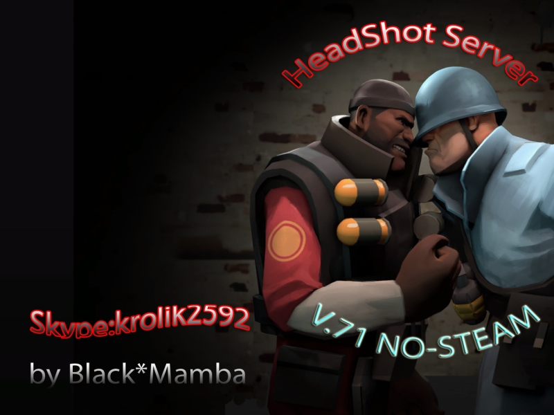 [v.71]HeadShot Server by Black*Mamba #8[NO-STEAM]