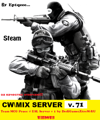 Cw\Mix Server v.71 by Ep1qeee...